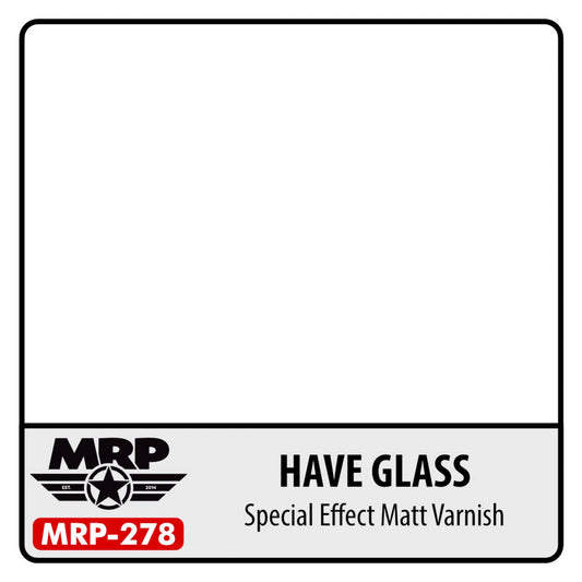MRP HAVE Glass – Special Matt Varnish